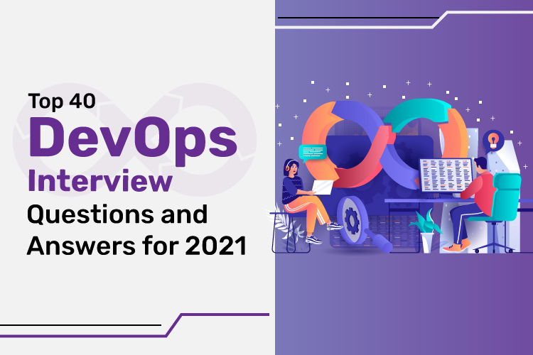 Top 40 Devops Interview Questions and Answers for 2021 1 top 40 DevOps QA blog