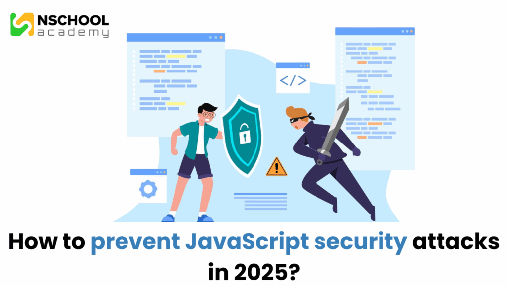 JavaScript security attacks
