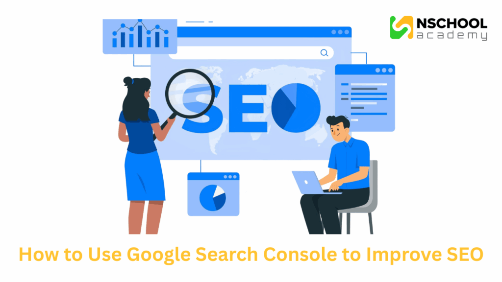How to Use Google Search Console to Improve SEO