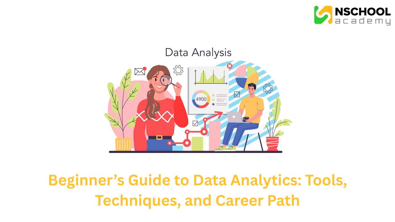 Beginner’s Guide to Data Analytics: Tools, Techniques, and Career Path 1 Beginner’s Guide to Data Analytics: Tools, Techniques, and Career Path