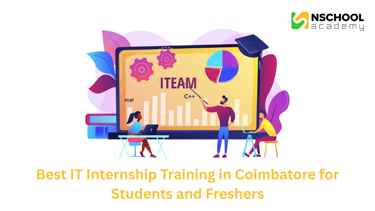 Best IT Internship Training in Coimbatore for Students and Freshers